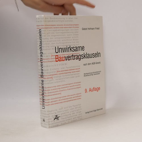 Unwirksame bauvertragsklauseln - unwirksame,