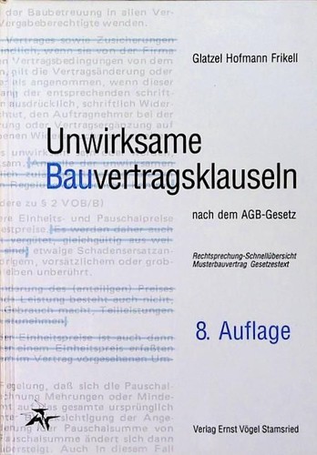 Unwirksame bauvertragsklauseln - unwirksame,